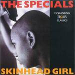 The Specials : Skinhead Girl